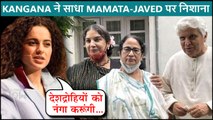 Kangana Ranaut’s SHOCKING Comment On Javed Akhtar Meeting Mamata Banerjee