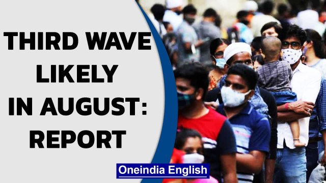 Covid third wave in India this month, to peak by October: IIT researchers | Oneindia News