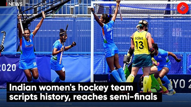 Tokyo Olympics: Indian Women's Hockey Team scripts history, reaches semi-finals