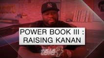 50 Cent (Power Book III : Raising Kanan) : 