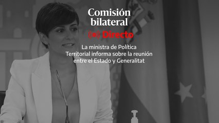 Rueda de prensa posterior a la comisión bilateral entre el Estado y Generalitat