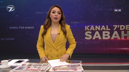 Kanal 7'de Sabah – 2 Ağustos 2021