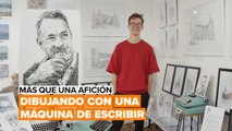 Más que una afición: dibujando con una máquina de escribir