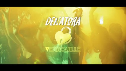 Denatora - Verouillé
