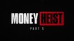 Money Heist: Part 5 Vol. 1 | Official Trailer | Netflix