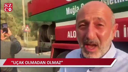 CHP’li Öztunç Hisarönü’nden çağrıda bulundu: Acilen 8-10 helikopter ve uçak lazım