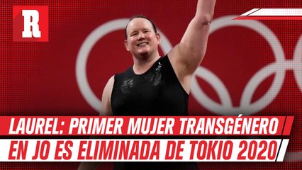 Laurel Hubbard: La primer mujer transgénero en JO es eliminada de Tokio 2020