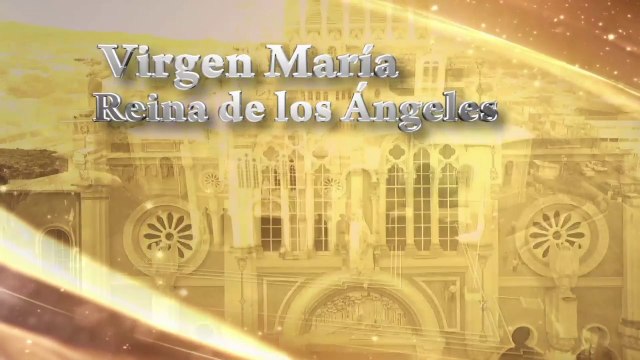 Misa de la Virgen de Los Ángeles - Lunes 02 Agosto 2021
