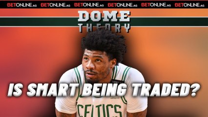 Celtics Trading Marcus Smart?