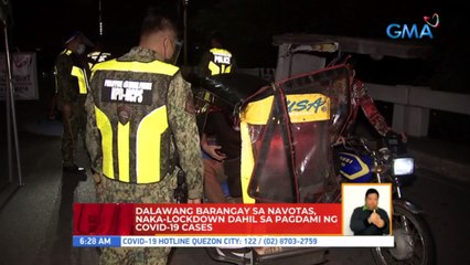 Dalawang barangay sa Navotas, naka-lockdown dahil sa pagdami ng COVID-19 cases | UB