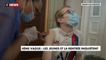 4ème vague : les jeunes et la rentrée inquiètent