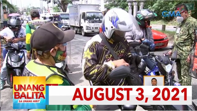 Unang Balita sa Unang Hirit: August 3, 2021 [HD]