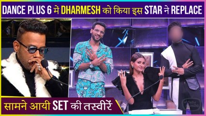 This Popular Star Replaces Dharmesh In Dance Plus 6