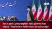 İran’ın yeni Cumhurbaşkanı Reisi görevine hızlı başladı 