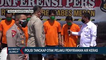 Polisi Tangkap Otak Pelaku Penyiraman Air Keras di Medan