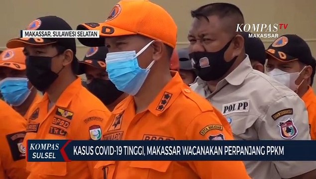 Kasus Covid-19 Tinggi, Makassar Wacanakan Perpanjang PPKM