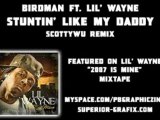 Birdman ft. Lil' Wayne - Stuntin' Like My Daddy