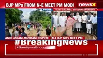 Assam-Mizoram Border Row North East BJP MP Meet PM Modi NewsX(1)