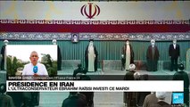 Présidence en Iran : l'ultraconservateur Ebrahim Raïssi a été investi