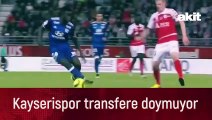 Kayserispor transfere doymuyor