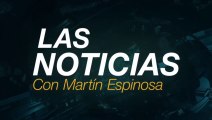 Las Noticias con Martín Espinosa: precio del gas LP disminuye 10%