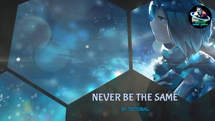 Nightcore - Never Be The Same_-_Tritonal ( Lyrics )