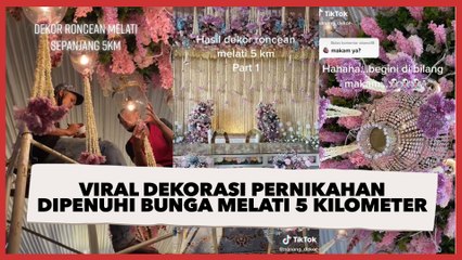 Viral Dekorasi Pernikahan Dipenuhi Bunga Melati 5 Kilometer, Publik: Tercium Wangi Duit