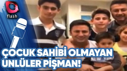 Çocuk Sahibi Olmayan Ünlüler Pişman!