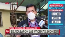 Cochabamba solo cuenta con 120 mil dosis más de la Johnson & Johnson