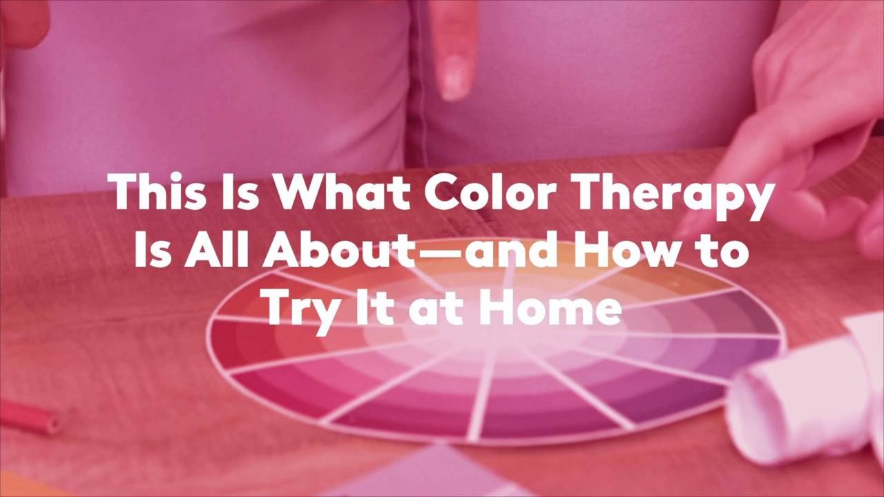 This Is What Color Therapy Is All About—and How to Try It at Home