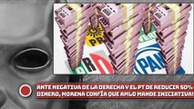 ¡Ante negativa de la derecha y el PT de reducir 50% el financiamiento a partidos, Morena confía que AMLO mande iniciativa preferente!