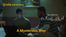 “A Mysterious way” - Ansaf Majaneen (2021) Soundtrack ♫