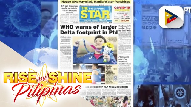 HEADLINES: ECQ mula Agosto 6 hanggang Agosto 20, ipatutupad para makiwas sa hawaan ng Delta variant; Pangulong Duterte, inaprubahan na ang pinansyal na ayuda sa mga maapektuhan ng ECQ