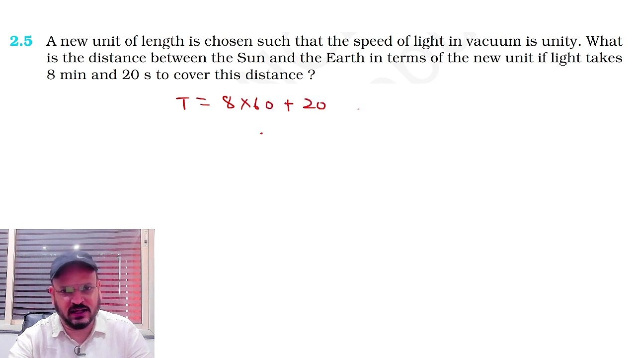 Exercise 2.5Units and Measurements Class 11 Physics