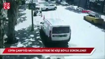 Cipin çarptığı motosikletteki 2 kişi böyle sürüklendi