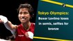 Tokyo Olympics: Boxer Lovlina loses in semis, settles for bronze