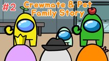 8 Among us Animation Crewmate Pet Family Story 02 어몽어스 애니메이션 크루원 펫 가족 이야기 2화