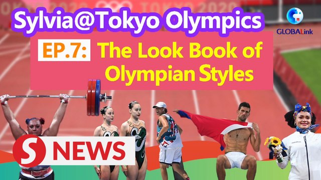 Sylvia@Tokyo Olympics Vlog: The look book of Olympian styles