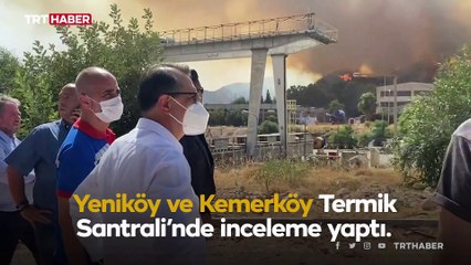 Ören'de termik santrallerde önlemler artırıldı, hendekler kazıldı
