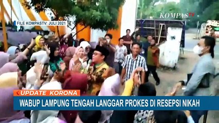 Download Video: Langgar Prokes, Wabup Lampung Tengah Disanksi Membersihkan Fasilitas Umum