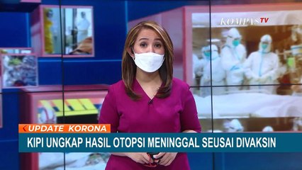 Komnas KIPI Ungkap Hasil Otopsi Meninggalnya Pemuda Pasca Vaksinasi AstraZeneca