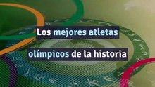 Los mejores atletas olímpicos de la historia