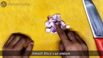 How to cut onions. Easy onion cut. 8 way to cut onions