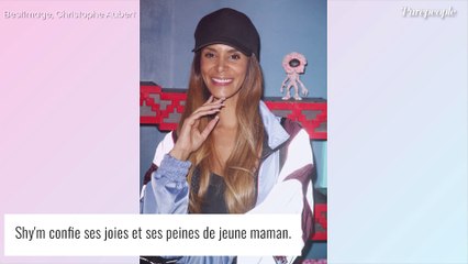 Shy'm, maman pleine de doutes : "Je pensais ne pas y arriver"