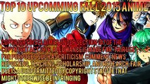 Top 10 Upcoming Fall 2015 Anime [HD]