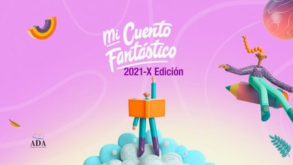 Décima edición de Mi cuento fantástico