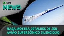 Ao Vivo | Nasa mostra detalhes de seu avião supersônico silencioso | 04/08/2021 | #OlharDigital