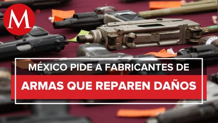México demanda a fabricantes de armas en EU por comercio negligente e ilícito