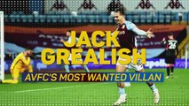 Jack Grealish - AVFC's most wanted villan