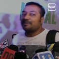 SavageSaturday: Watch Some Of The Savage Replies Given By Director Anurag Kashyap To Media And Paparazzi